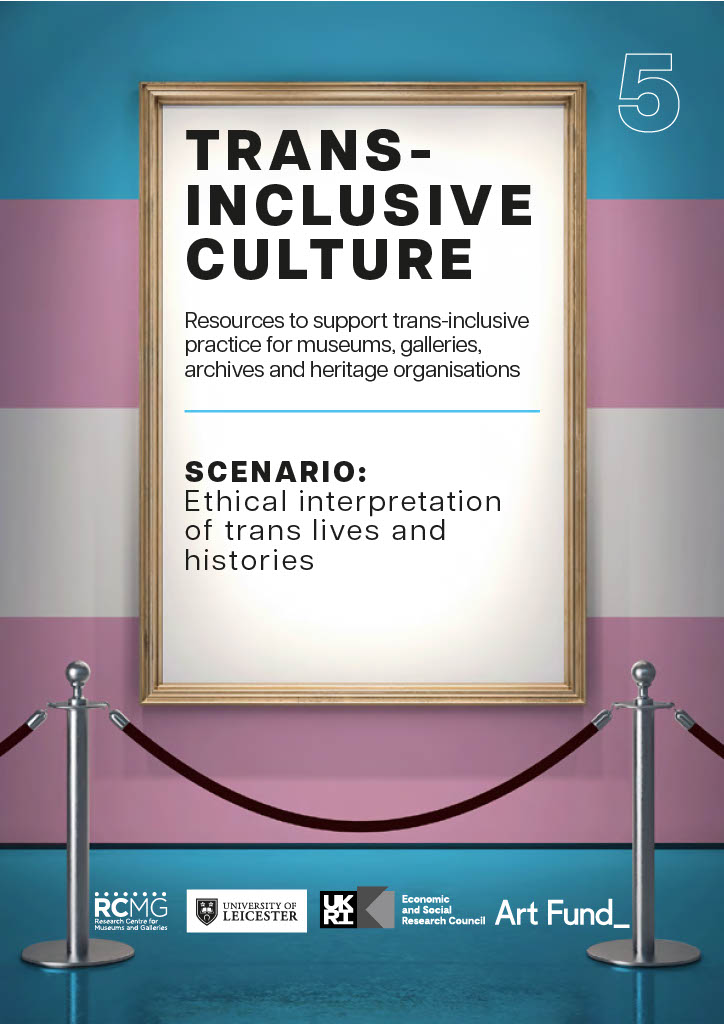Cover page of "Trans-Inclusive Culture: Scenario: ethical interpretation of trans lives and histories"